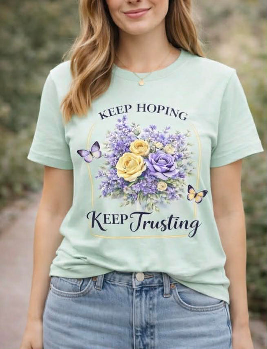 Keep Hoping Keep Trusting