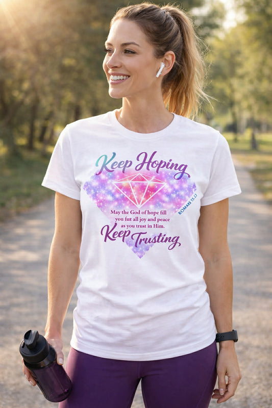 Keep Hoping Keep Trusting Tee