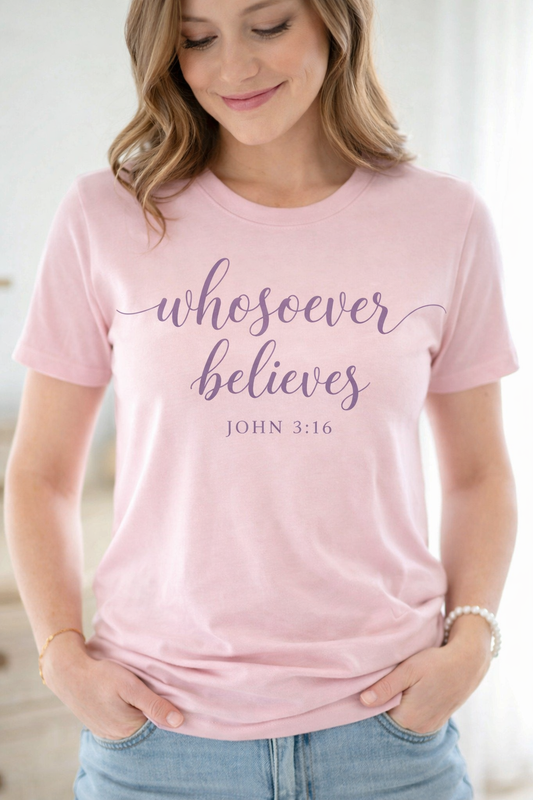 Whosoever believes tee