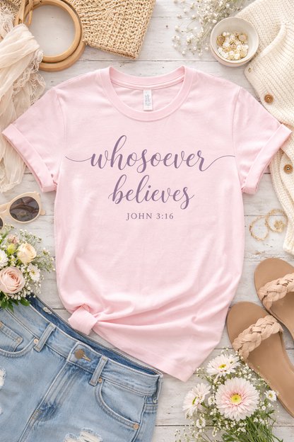 Whosoever believes tee