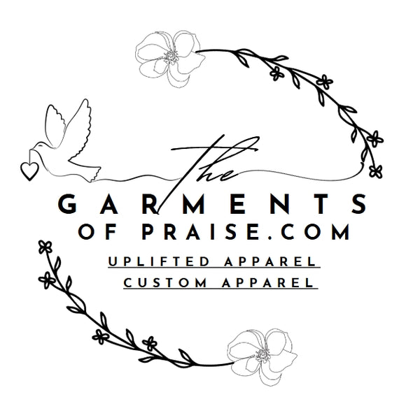 Garments of Praise
