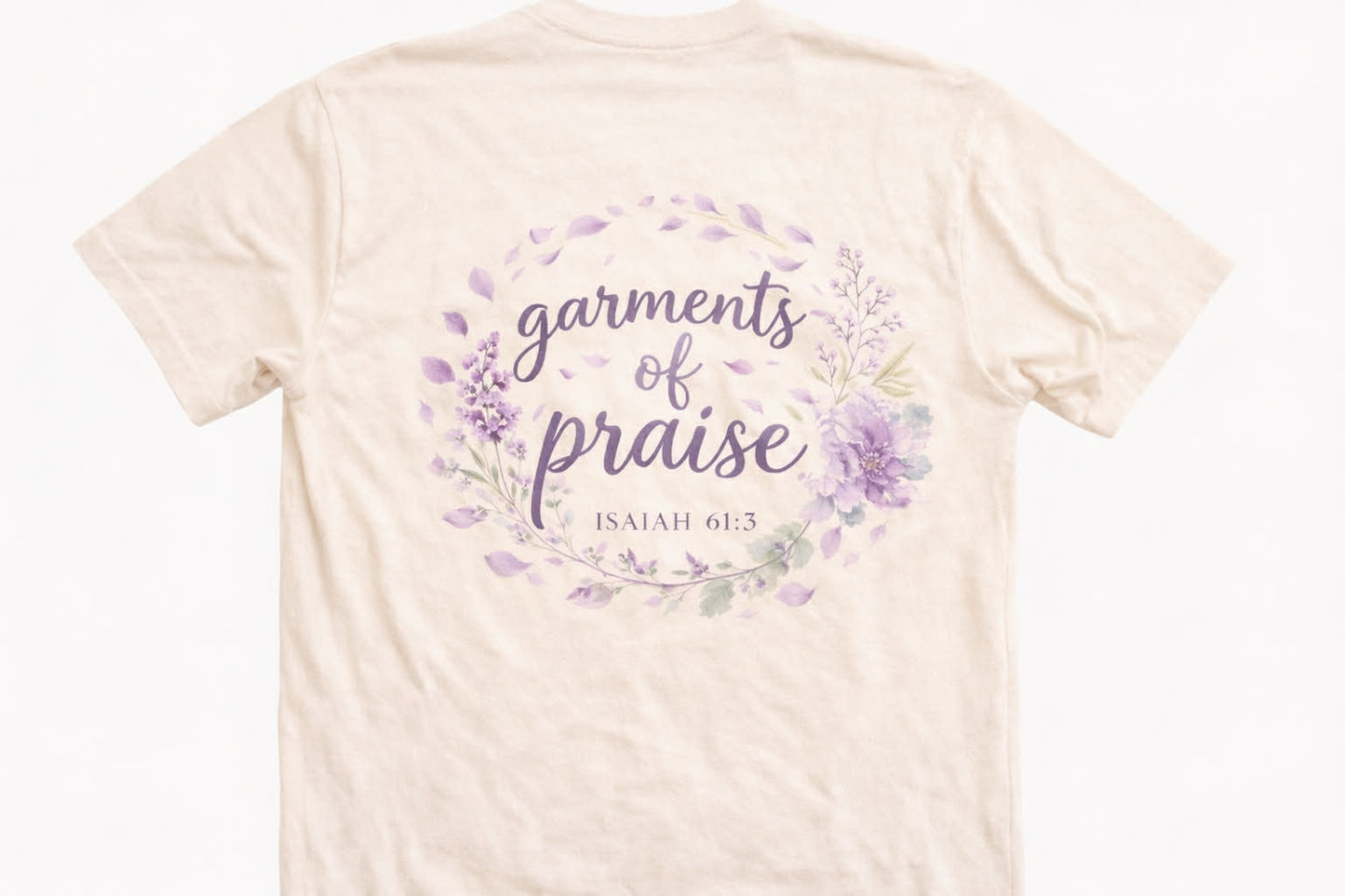 Garments of Praise Isaiah 61:3