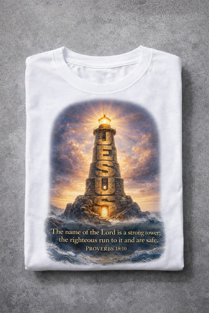 Lighthouse graphic Proverbs 18:10