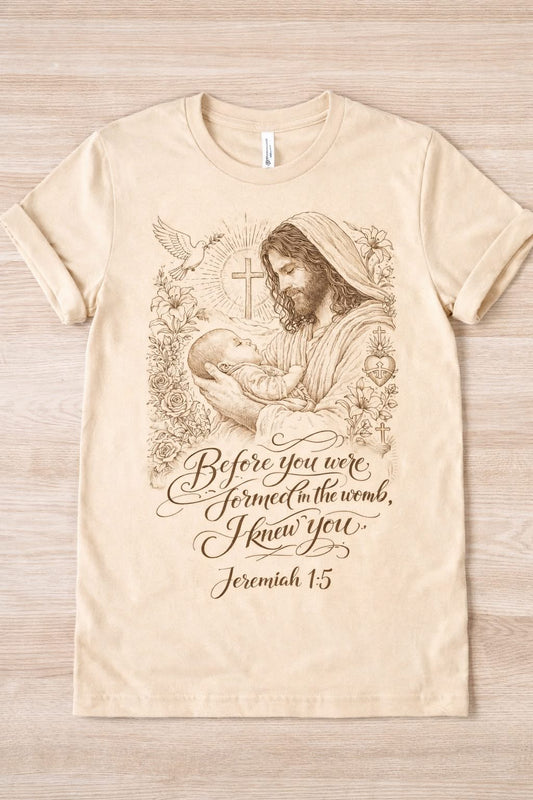 Before I formed you Tee